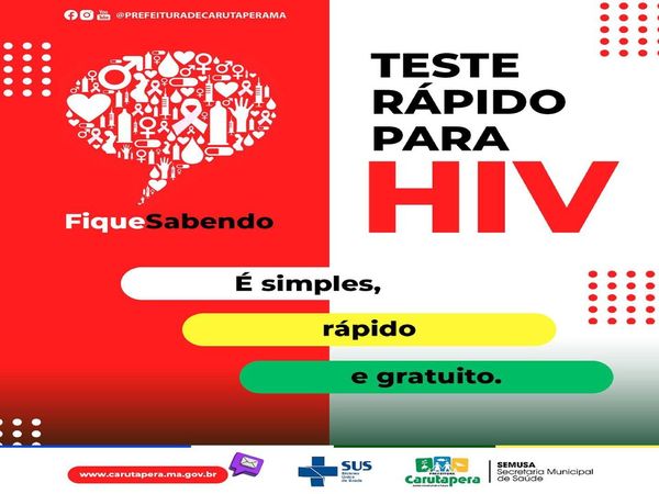 TESTE RÁPIDO PARA HIV DISPONÍVEL NAS UNIDADES DE SAUDE DE CARUTAPERA